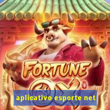 aplicativo esporte net